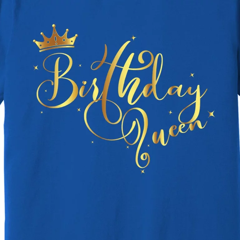 Birthday Queen Gift Daughter Or Mom´s Birthday Party Funny Gift Premium T-Shirt