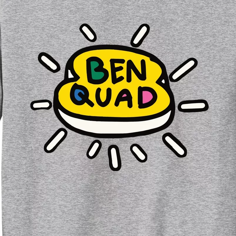 Ben Quad Holy Toast Tall Sweatshirt