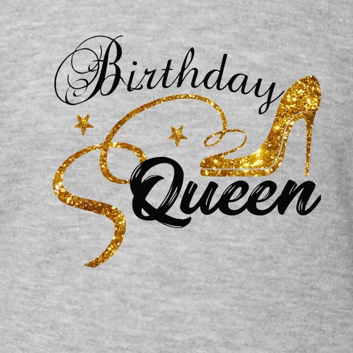 Birthday Queen Happy Birthday Party Funny Gifts Toddler Sweatshirt