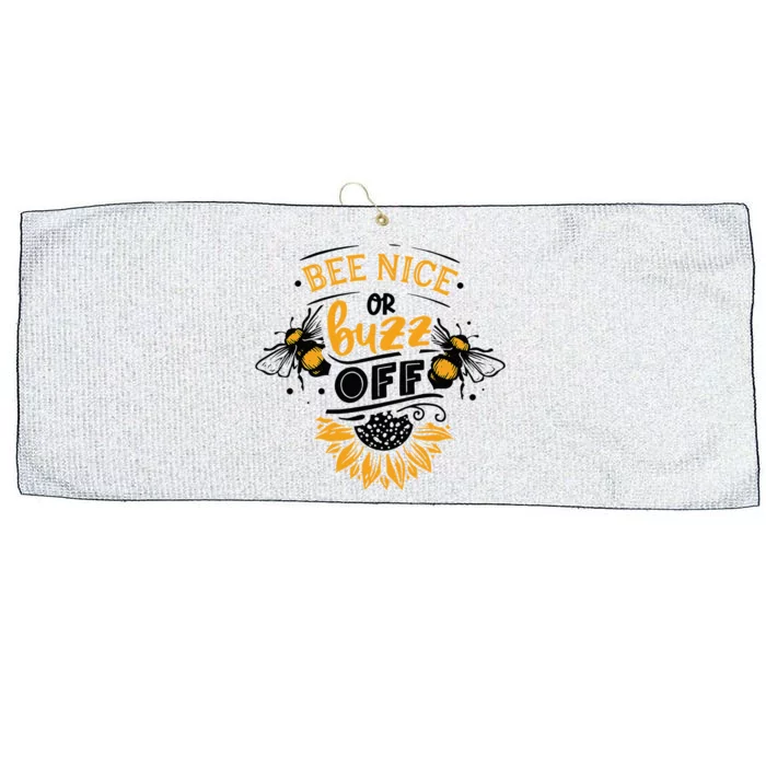 Beekeeper Quote Honey Bee Quote Bee Nice Or Buzz Off Large Microfiber Waffle Golf Towel