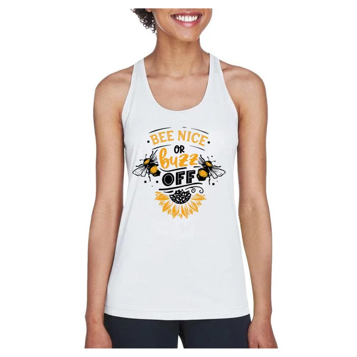 Beekeeper Quote Honey Bee Quote Bee Nice Or Buzz Off Women's Racerback Tank