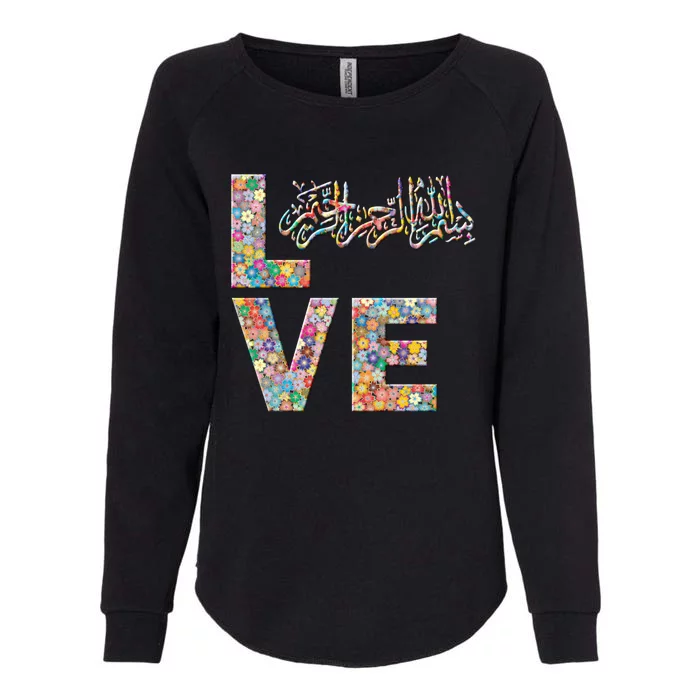 Bismillah Quran Love Flowers Cool Gift Womens California Wash Sweatshirt