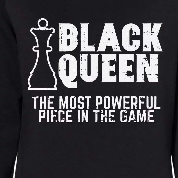 Black Queen Most Powerful Chess African American Women Gift Womens California Wash Sweatshirt