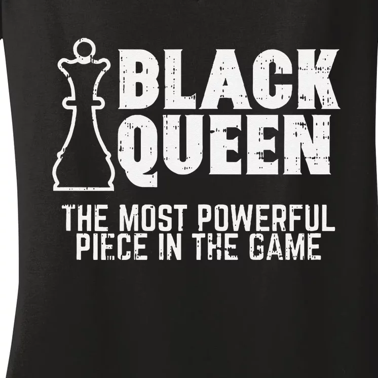 Black Queen Most Powerful Chess African American Women Gift Women's V-Neck T-Shirt