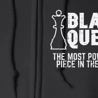 Black Queen Most Powerful Chess African American Women Gift Full Zip Hoodie