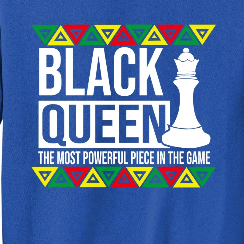 Black Queen Most Powerful Chess Piece African American Cute Gift Tall Sweatshirt