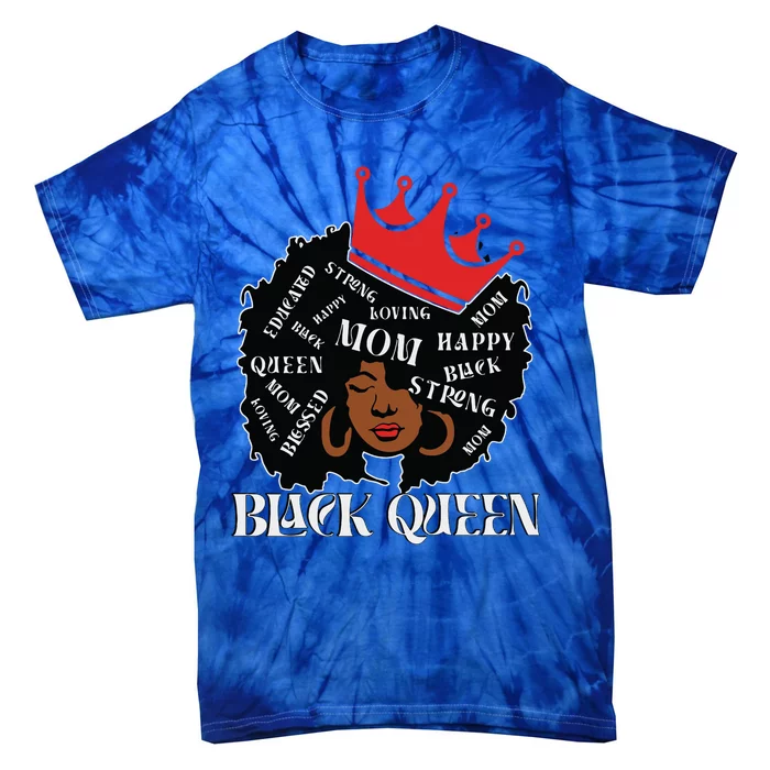 Black Queen Mom Happy Mothers Day Tie-Dye T-Shirt