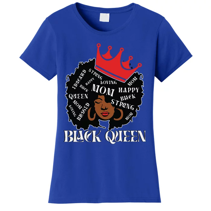 Black Queen Mom Happy Mothers Day Women's T-Shirt