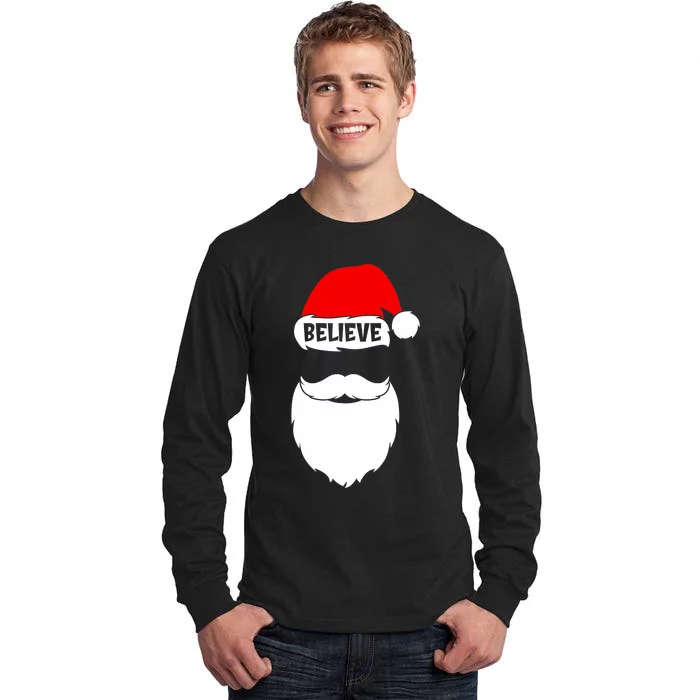 Believe Quote On Santa Hat Mustache Family Reunion Christmas Tall Long Sleeve T-Shirt