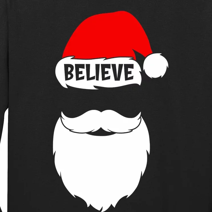 Believe Quote On Santa Hat Mustache Family Reunion Christmas Tall Long Sleeve T-Shirt