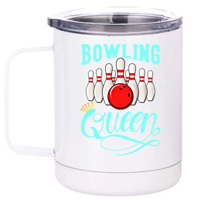 Bowling Queen Outfit Bowling Team Bowler Funny Bowling Cute Gift Front & Back 12oz Stainless Steel Tumbler Cup