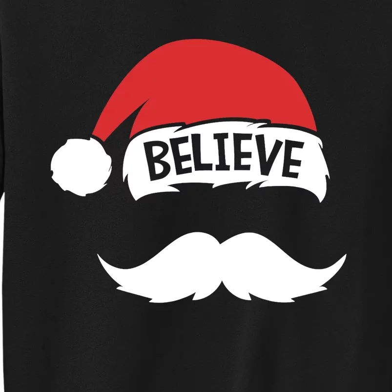 Believe Quote On Santa Hat Mustache Family Reunion Christmas Sweatshirt