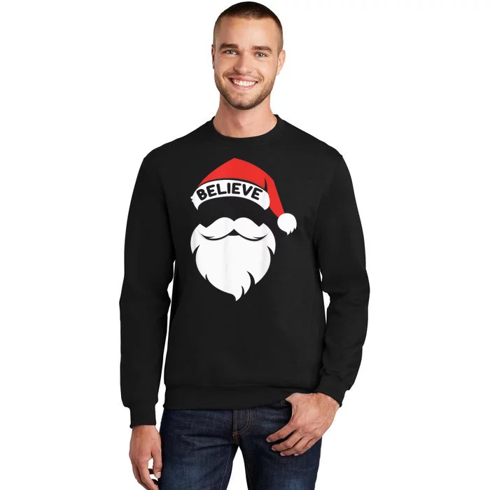 Believe Quote On Santa Hat Mustache Family Reunion Christmas Sweatshirt