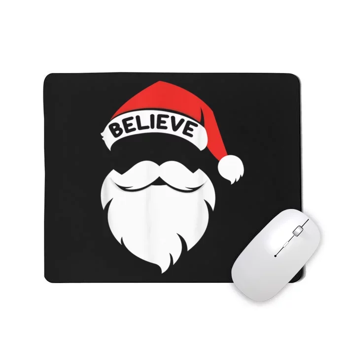 Believe Quote On Santa Hat Mustache Family Reunion Christmas Mousepad