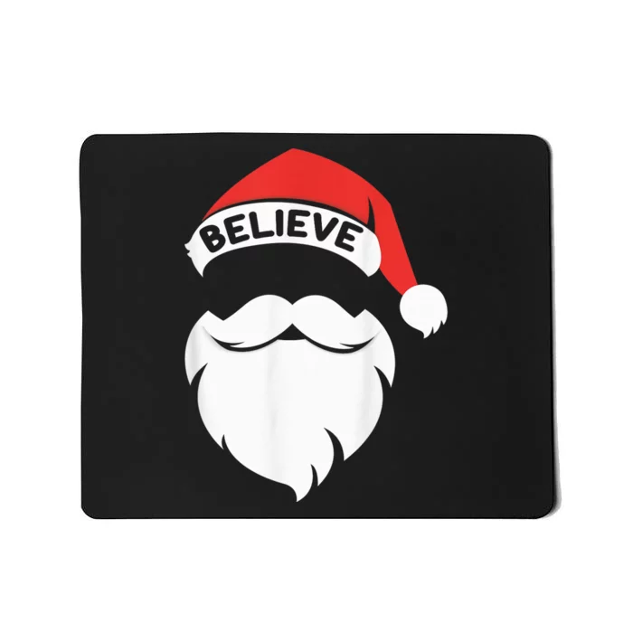 Believe Quote On Santa Hat Mustache Family Reunion Christmas Mousepad