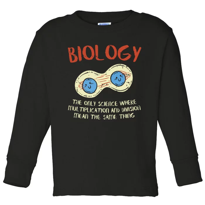 Biology Quote Study Organism Genetics Science Microbiologist Toddler Long Sleeve Shirt