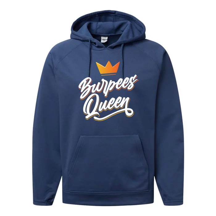 Burpees Queen Sport Workout Fitness Training Burpee Fan Great Gift Performance Fleece Hoodie