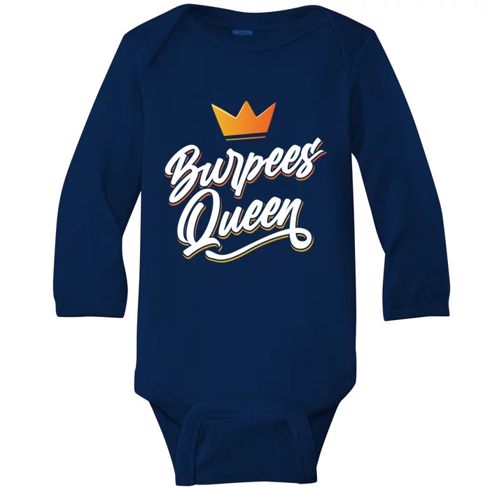 Burpees Queen Sport Workout Fitness Training Burpee Fan Great Gift Baby Long Sleeve Bodysuit