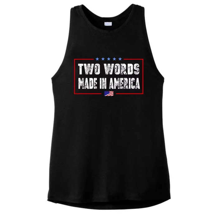 BIDEN QUOTE Two Words, Made In America Ladies Tri-Blend Wicking Tank