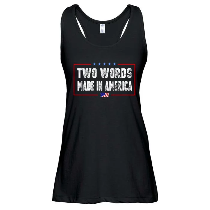 BIDEN QUOTE Two Words, Made In America Ladies Essential Flowy Tank