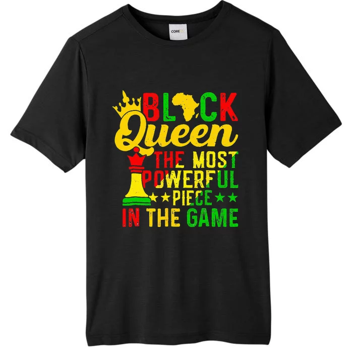 Black Queen The Most Powerful Piece Black History Month ChromaSoft Performance T-Shirt