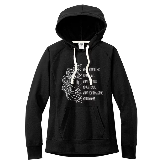 Buddha Quotes Thoughts Spirituality Gift Yoga Gift Women's Fleece Hoodie