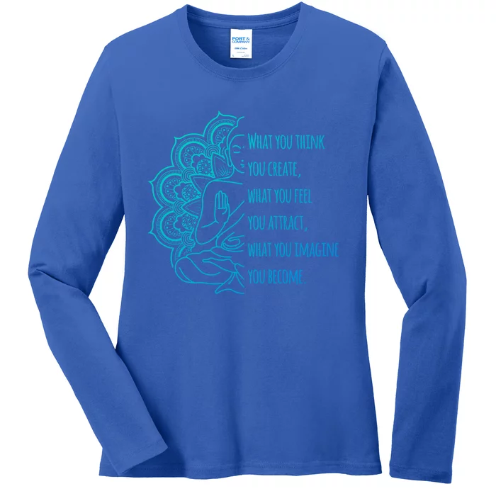 Buddha Quotes Thoughts Spirituality Gift Yoga Gift Ladies Long Sleeve Shirt