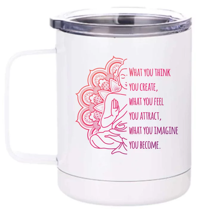 Buddha Quotes Thoughts Spirituality Gift Yoga Gift Front & Back 12oz Stainless Steel Tumbler Cup