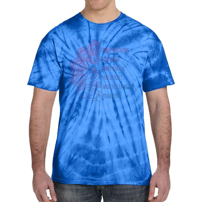 Buddha Quotes Thoughts Spirituality Meaningful Gift Yoga Gift Tie-Dye T-Shirt