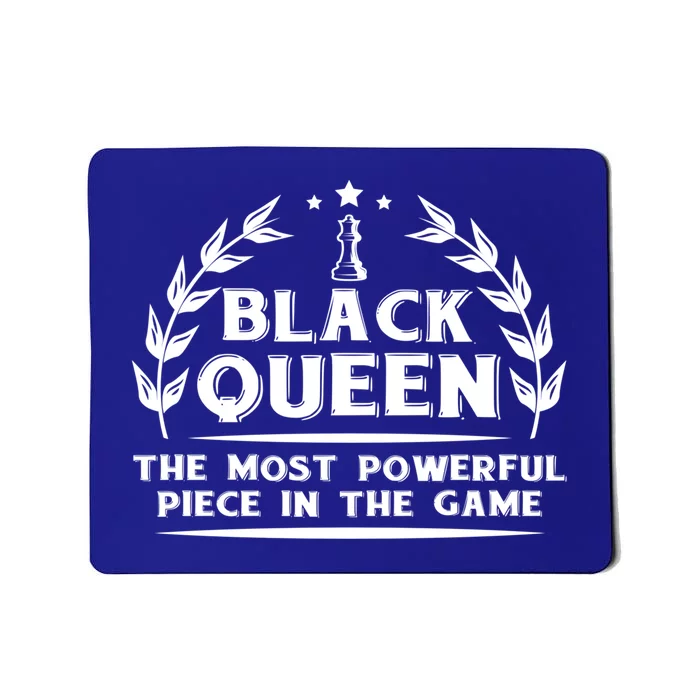 Black Queen The Most Powerful Piece Chess African American Gift Mousepad