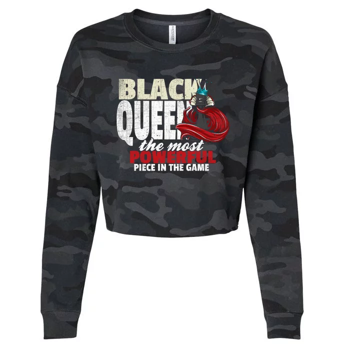 Black Queen The Most Powerful Piece In The Game Gift Cropped Pullover Crew