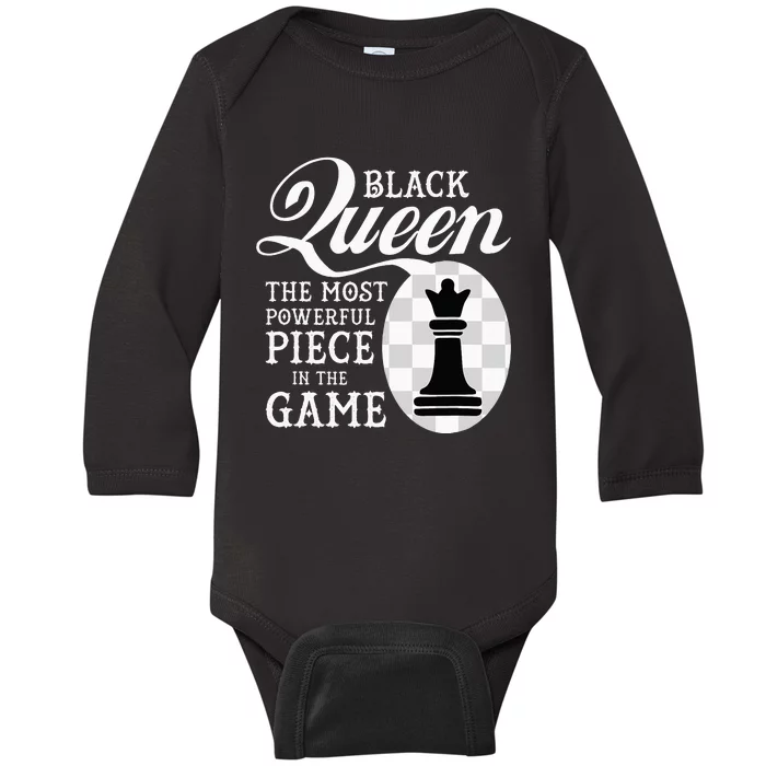 Black Queen The Most Powerful Piece In The Game Baby Long Sleeve Bodysuit