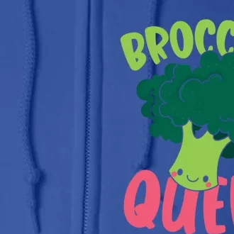 Broccoli Queen Vegan Lover Vegetable Healthy Vegetarian Funny Gift Full Zip Hoodie