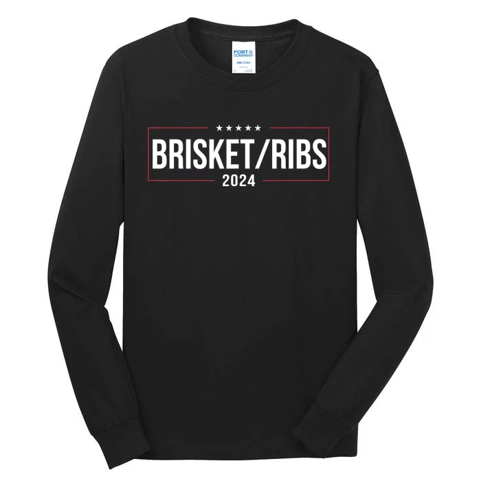 Brisket Ribs 2024 Tall Long Sleeve T-Shirt