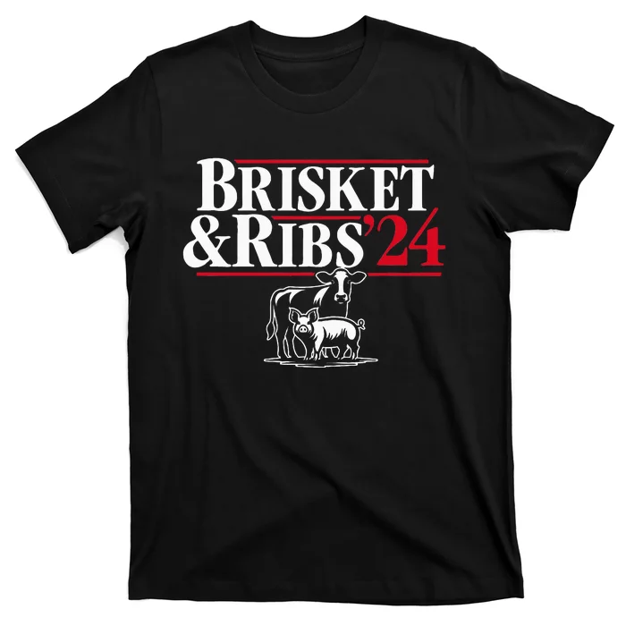 Brisket & Ribs 24 Funny Political T-Shirt