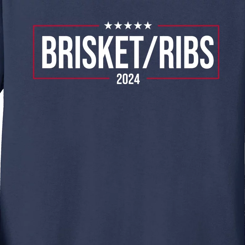 Brisket Ribs 2024 Political Kids Long Sleeve Shirt