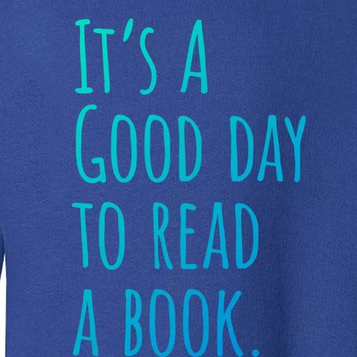 BookLover Read A Book Bookworm Cute Gift Toddler Sweatshirt