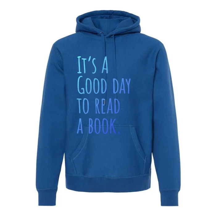 BookLover Read A Book Bookworm Cute Gift Premium Hoodie