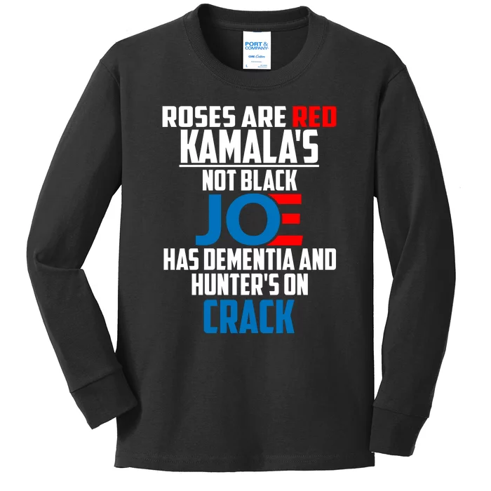 Biden Roses Are Red Kamala Not Black Joe Kids Long Sleeve Shirt