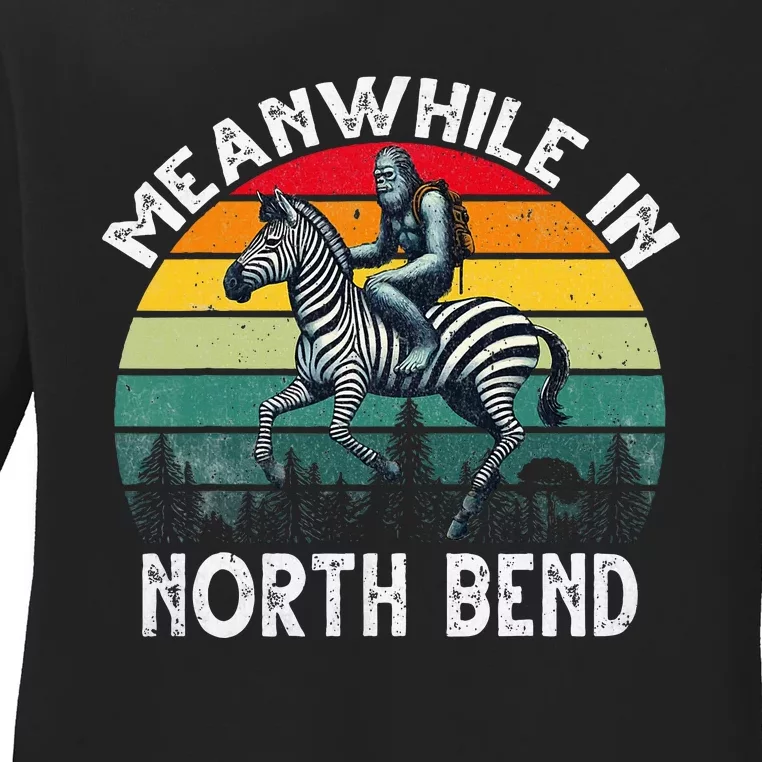 Bigfoot Riding A Zebra Meanwhile In North Bend Ladies Long Sleeve Shirt