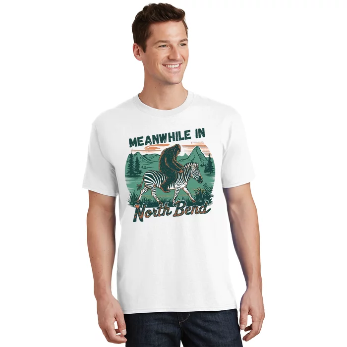 Bigfoot Riding A Zebra Meanwhile In North Bend T-Shirt