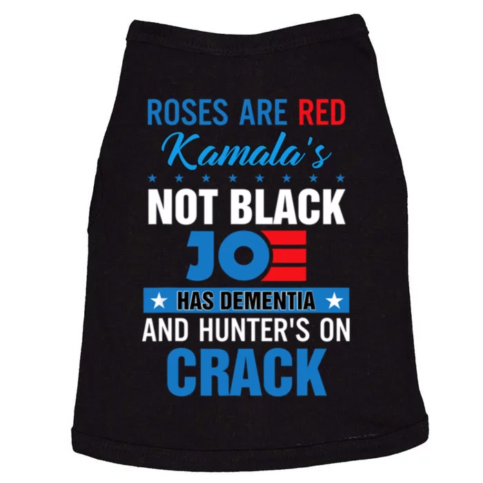 Biden Roses Are Red Kamalas Not Black Joe Doggie Tank