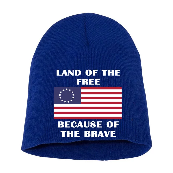 Betsy Ross American Flag Land Of The Free Patriotic Usa Gift Short Acrylic Beanie