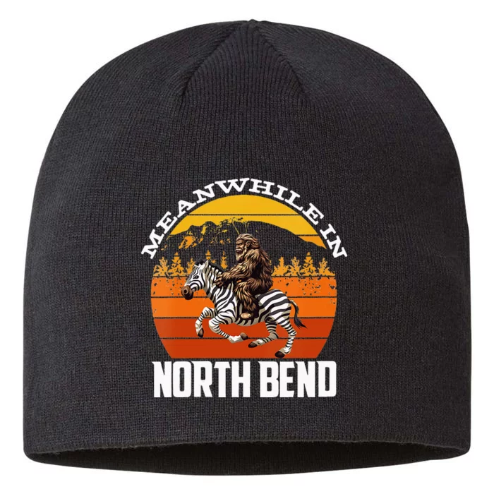 Bigfoot Riding A Zebra Meanwhile In North Bend 8 1/2in Sustainable Knit Beanie