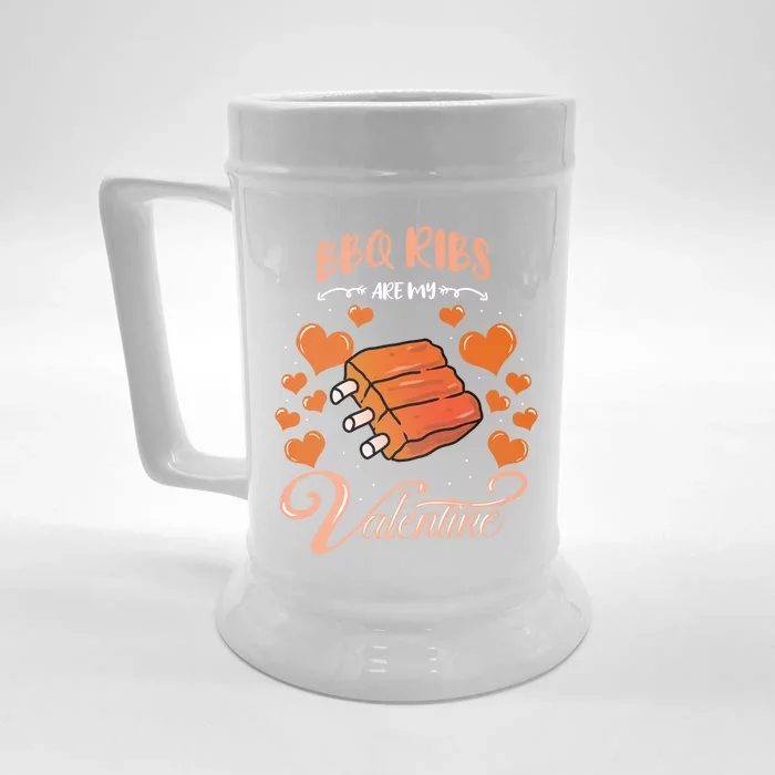 Bbq Ribs Are My Valentine Bbq Valentines Day Gift Front & Back Beer Stein