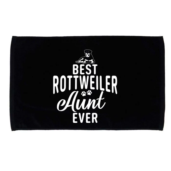 Best Rottweiler Aunt Ever Rottweiler Aunt Microfiber Hand Towel