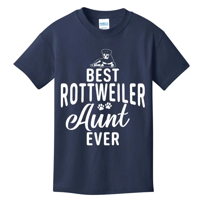 Best Rottweiler Aunt Ever Rottweiler Aunt Kids T-Shirt