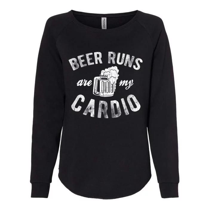 Beer Runs Are My Cardio Mug With Foam Graphic Gift Womens California Wash Sweatshirt