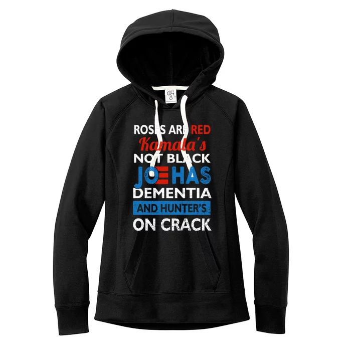 Biden Roses Are Red Kamalas Not Black Joe Women's Fleece Hoodie