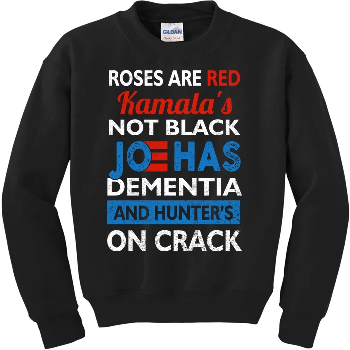 Biden Roses Are Red Kamalas Not Black Joe Kids Sweatshirt